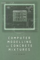 Computer Modelling of Concrete Mixtures by J D Dewar